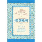 400 Conejos Mezcal Joven Oaxaca 750ml - Amsterwine - Spirits - 400 Conejos