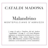 Cataldi Madonna Montepulciano Malandrino 750ml - Amsterwine - Wine - Cataldi Madonna
