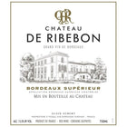 Chateau de Ribebon Bordeaux Superior 750ml - Amsterwine - Wine - Chateau de Ribebon