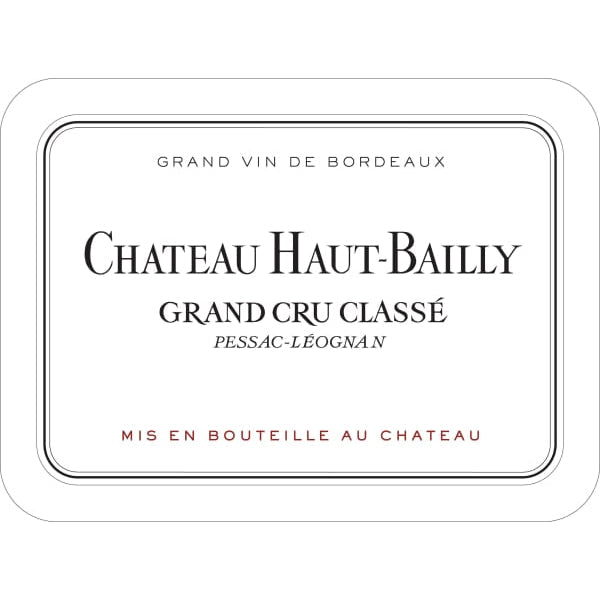 Chateau Haut-Bailly Pessac Leognan Grand Cru 750ml - Amsterwine - Wine - Chateau Haut-Bailly