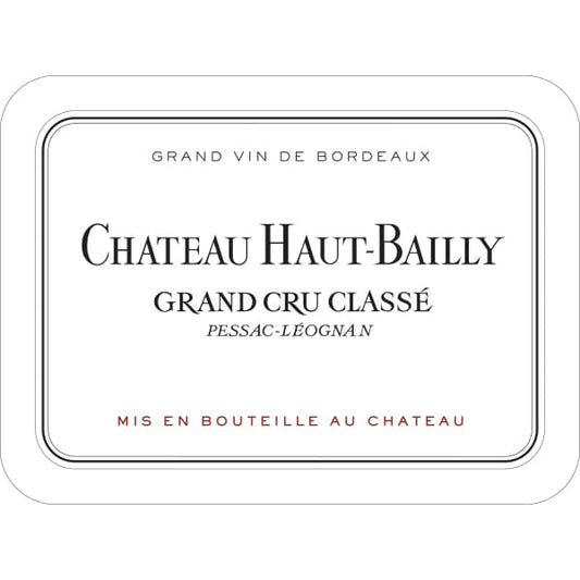 Chateau Haut-Bailly Pessac Leognan Grand Cru 750ml - Amsterwine - Wine - Chateau Haut-Bailly